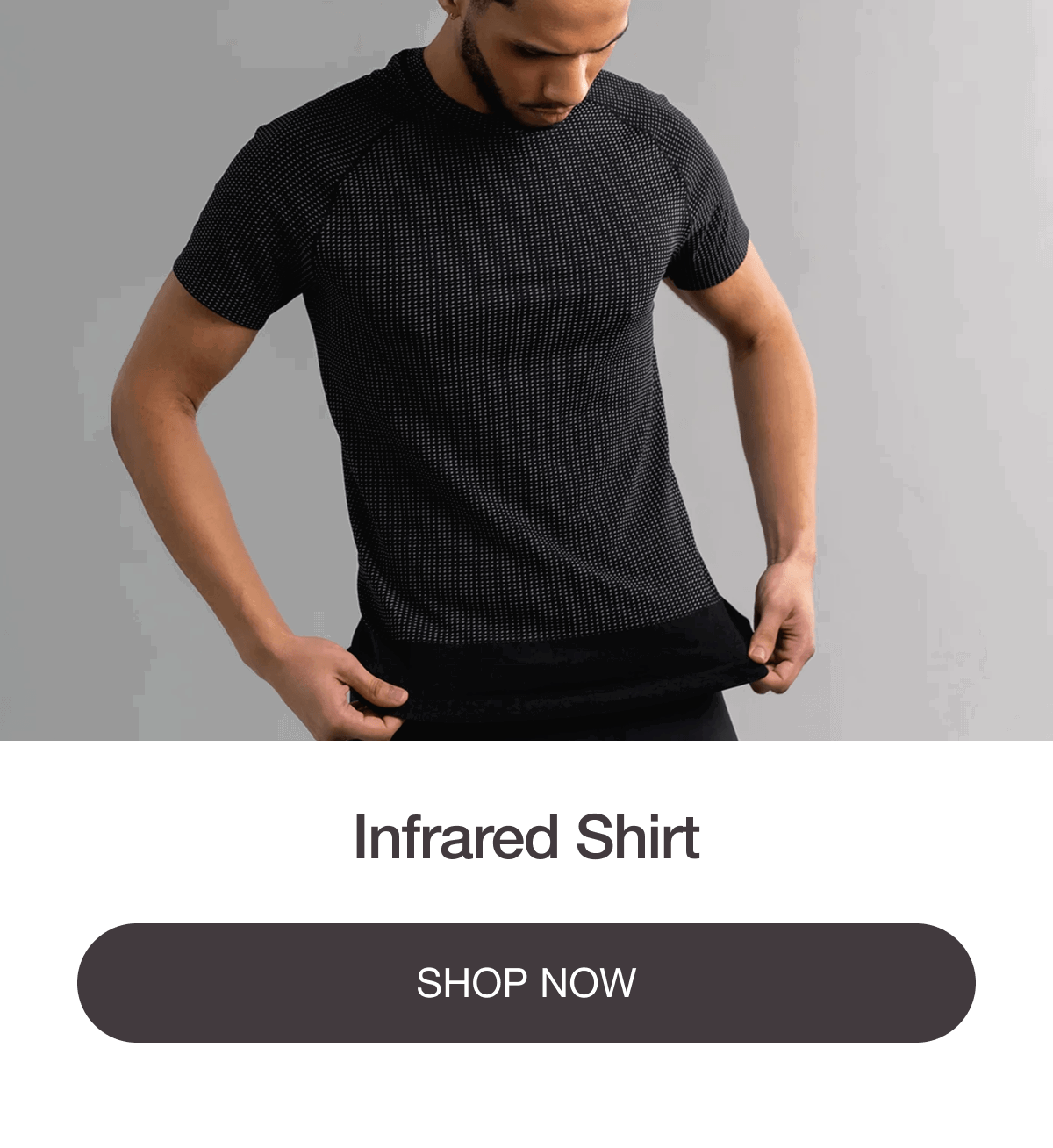 INFRARED SHIRT - [SHOP NOW]