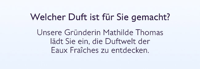 Welcher Duft ist für Sie gemacht?