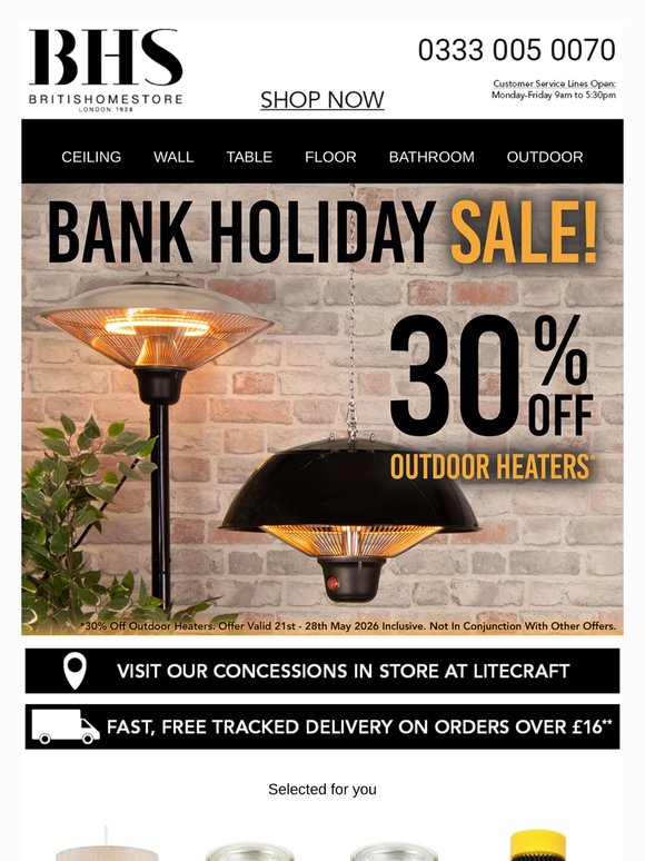 BHS - Outdoor Heaters – 30% Off* 🌞