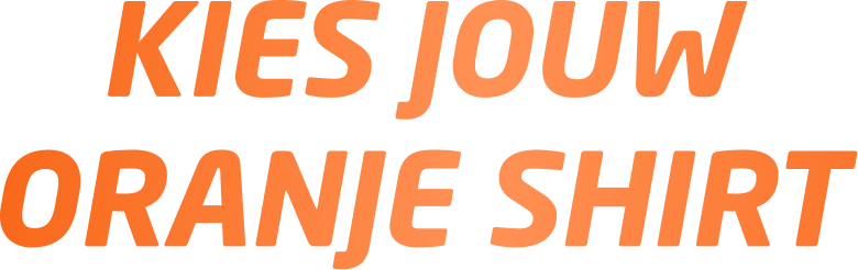 Kies jouw oranje shirt