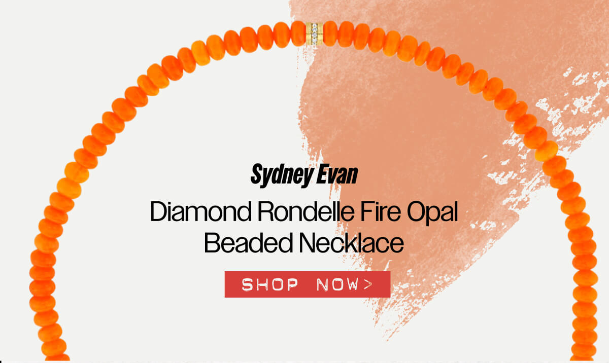 Sydney Evan Diamond Rondelle Fire Opal Beaded Necklace - Shop Now