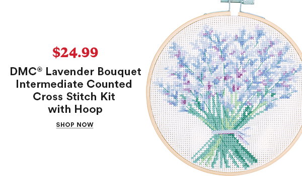 $24.99 DMC® Lavender Bouquet Intermediate Counted Cross Stitch Kit with Hoop Shop Now