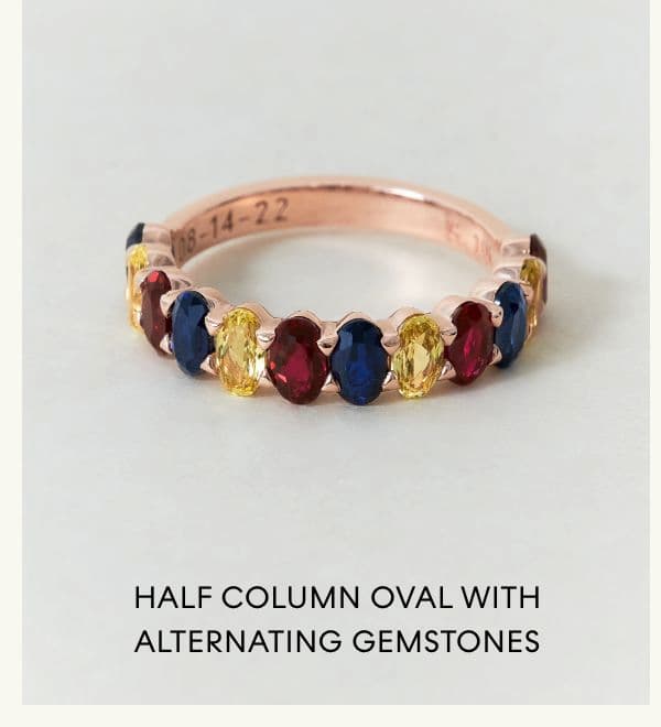 Half Column Oval with Alternating Gemstones