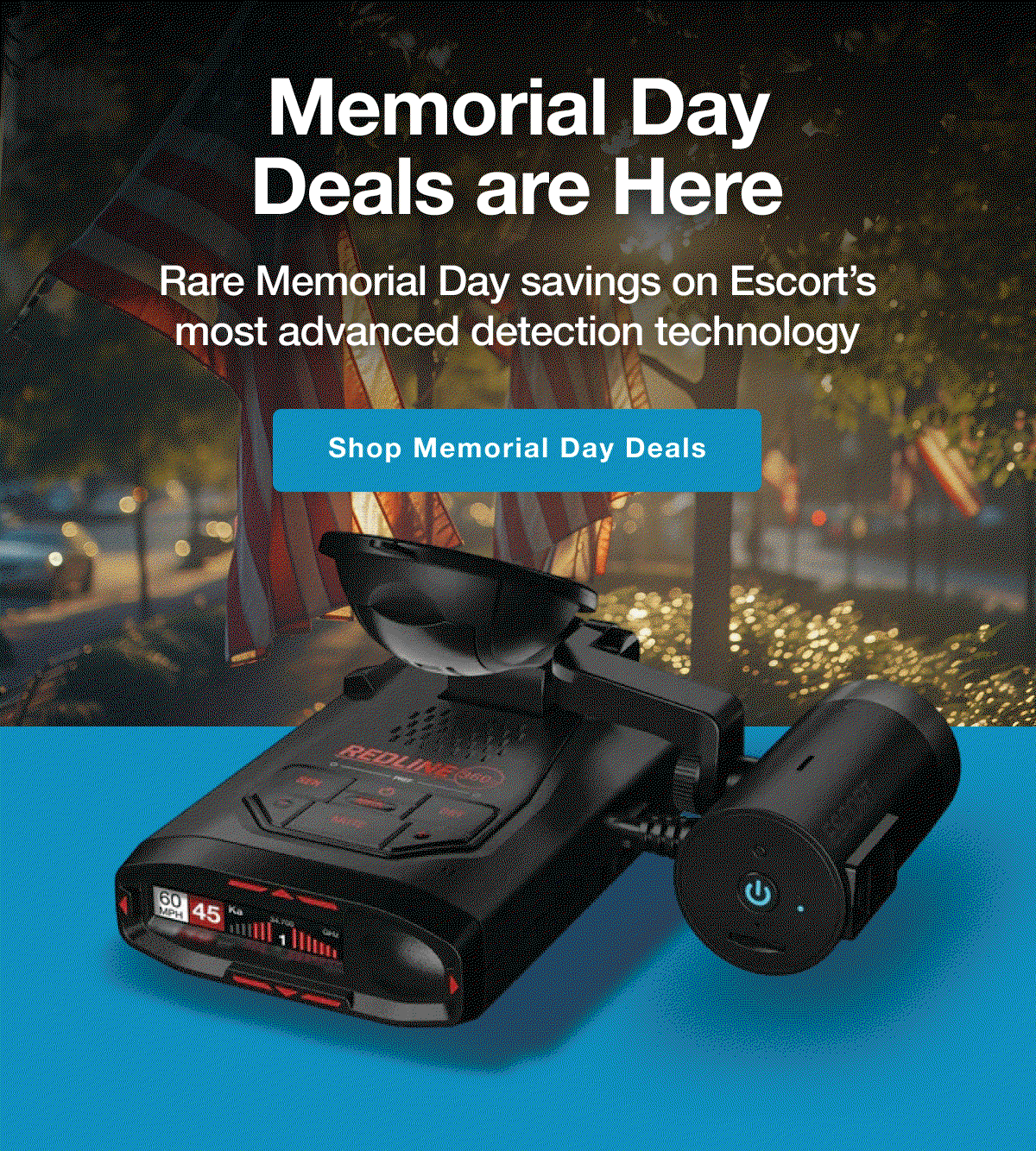 The Redline Sale Is Here - Rare Memorial Day savings on Escort’s most advanced detection technology