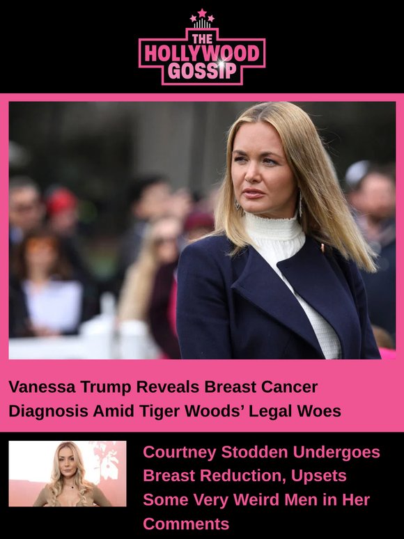 Vanessa Trump Reveals Breast Cancer Diagnosis Amid Tiger Woods' Legal Woes