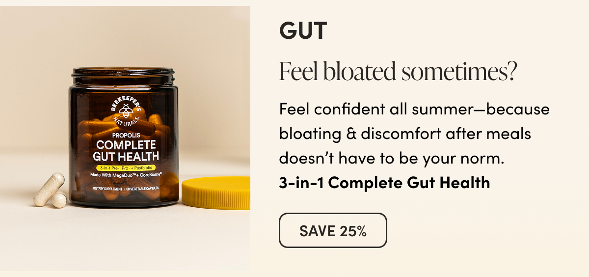 Feel bloated sometimes?  Feel confident all summer—because bloating & discomfort after meals doesn’t have to be your norm.  3-in-1 Complete Gut Health