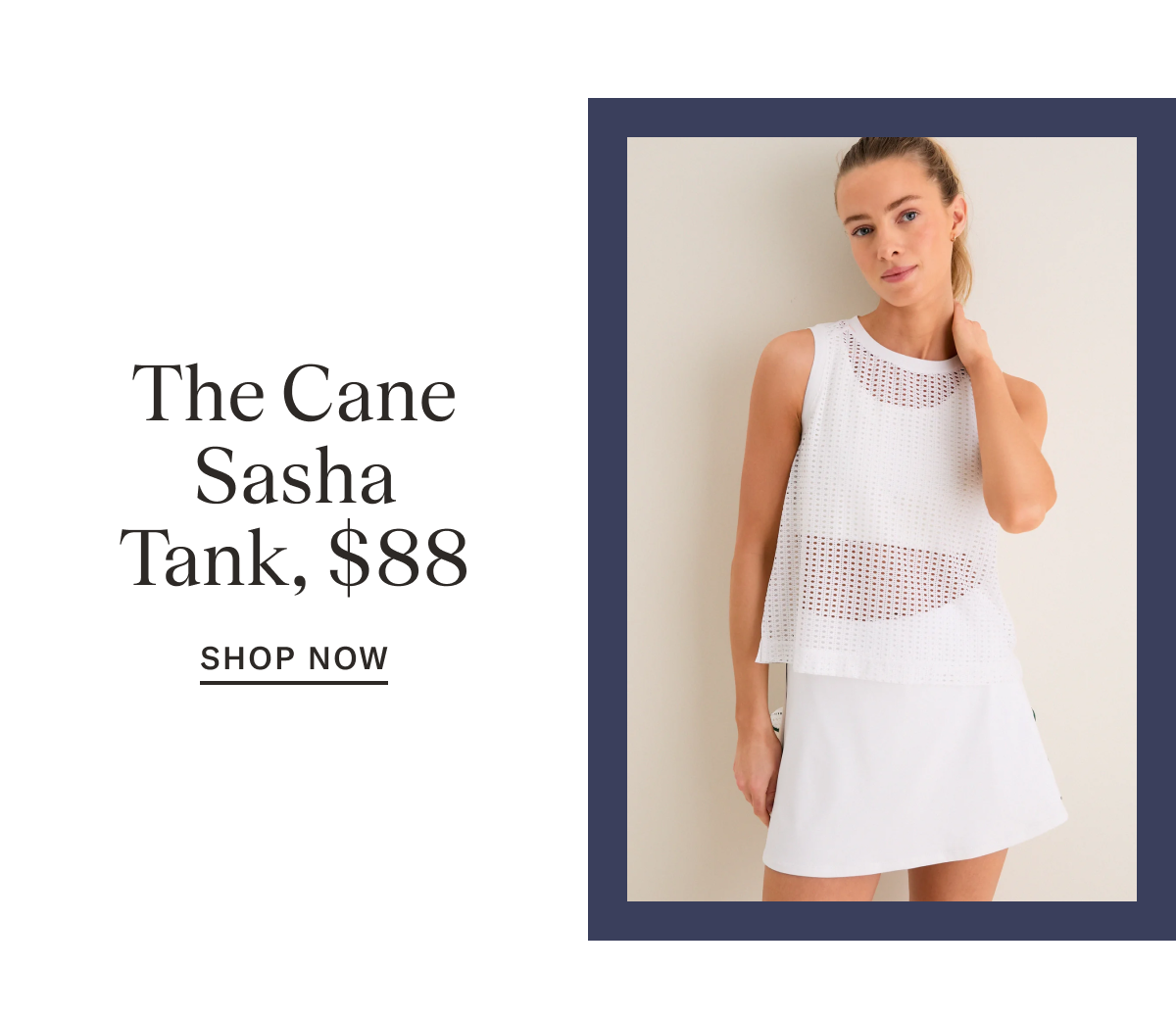 The Cane Sasha Tank