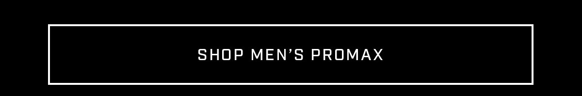 Shop Men's ProMAX