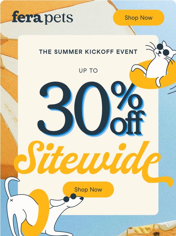 ON NOW: Up to 30% Off Sitewide 🐶🐱