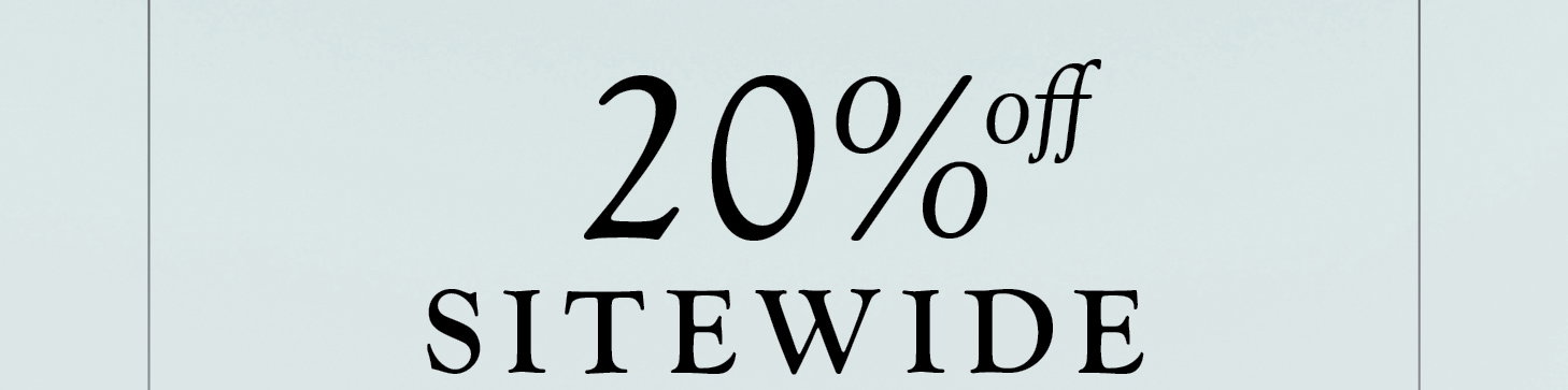 20% off Sitewide