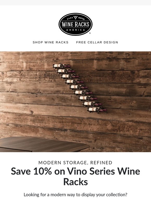 10% Off Vino Series Wine Racks