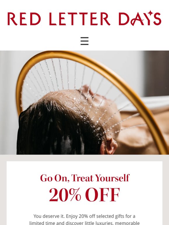 You deserve a treat: Save 20%