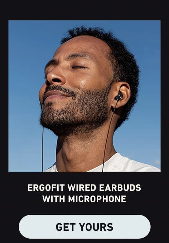 ErgoFit Wired Earbuds with Microphone - Get Yours