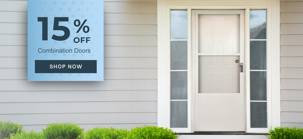 15% off combination doors. Shop now.