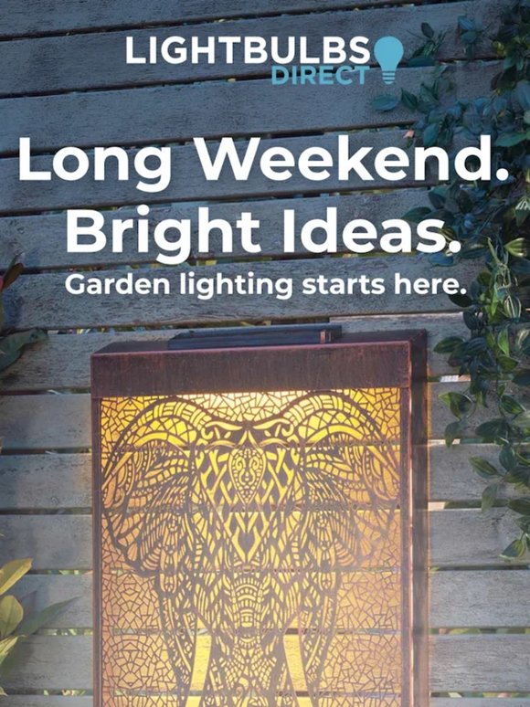 Ready for the Bank Holiday? Light Up Your Garden