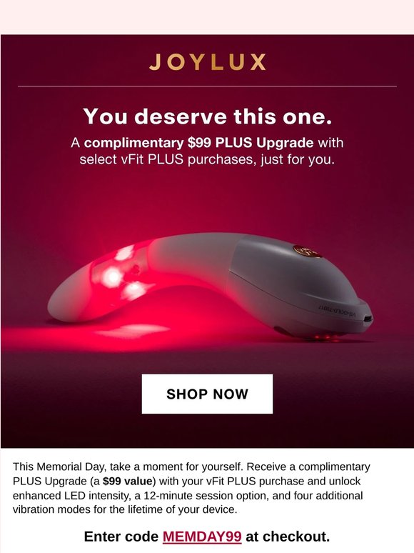 A complimentary $99 upgrade, on us, this Memorial Day.