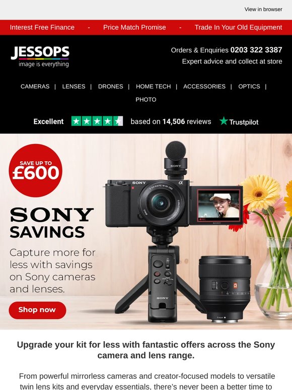 Sony Savings now on! limited-time Bank Holiday Offers 📷