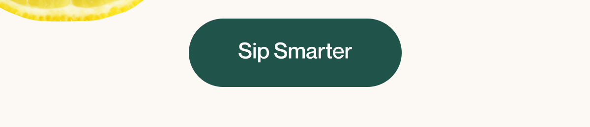 Sip Smarter