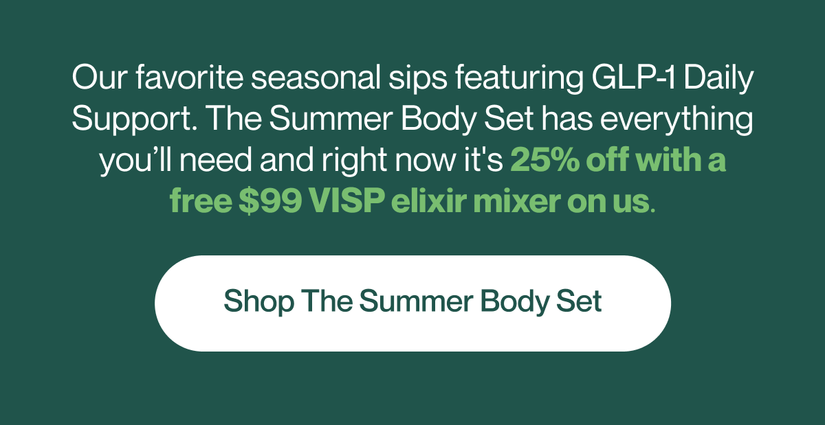 Shop the Summer Body Set
