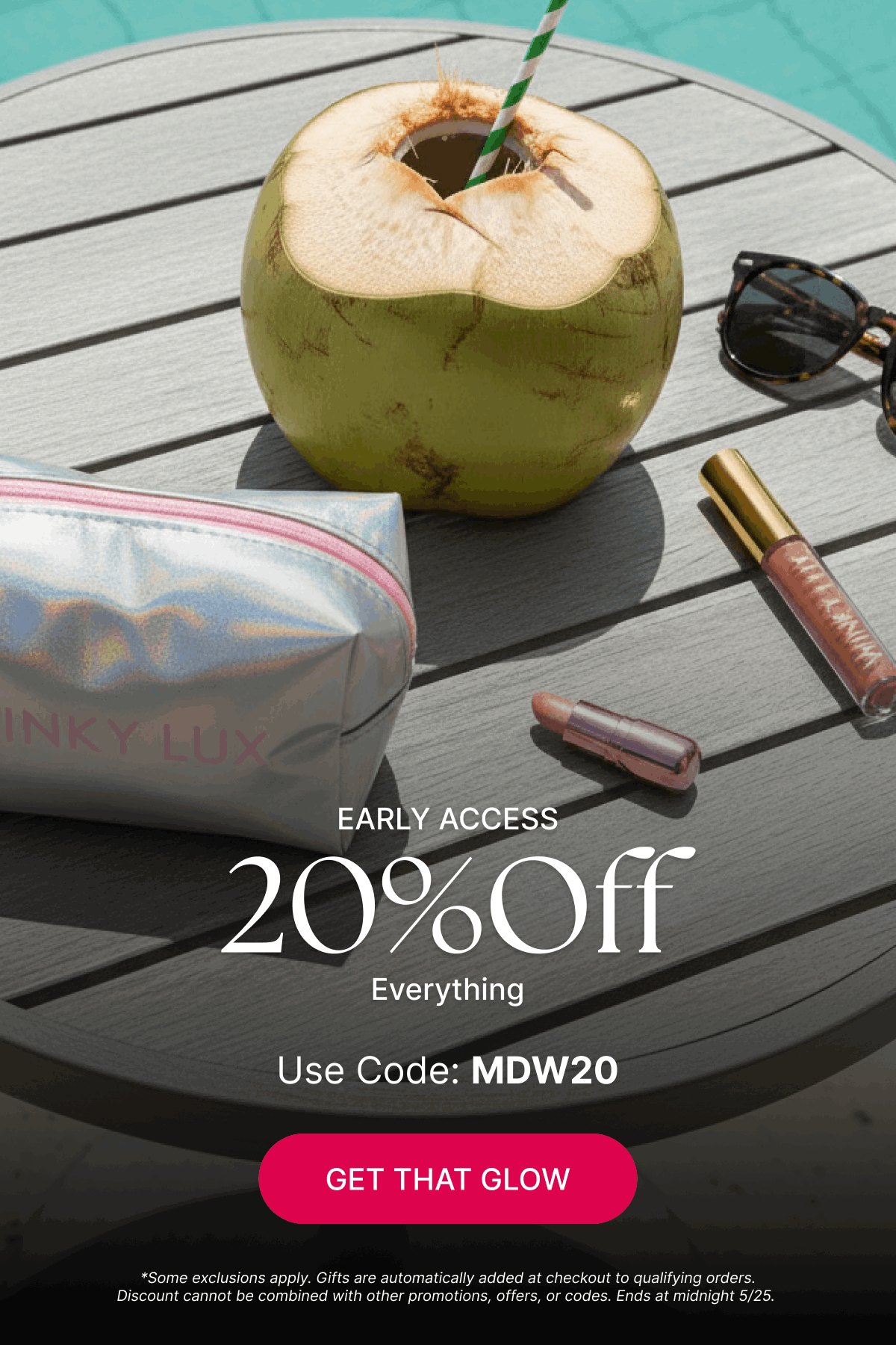 EARLY ACCESS, 20% Off  Everything Use Code: MDW20 [Click here to Get That Glow]