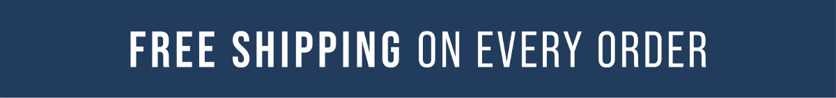 Free Shipping on every order this weekend only!