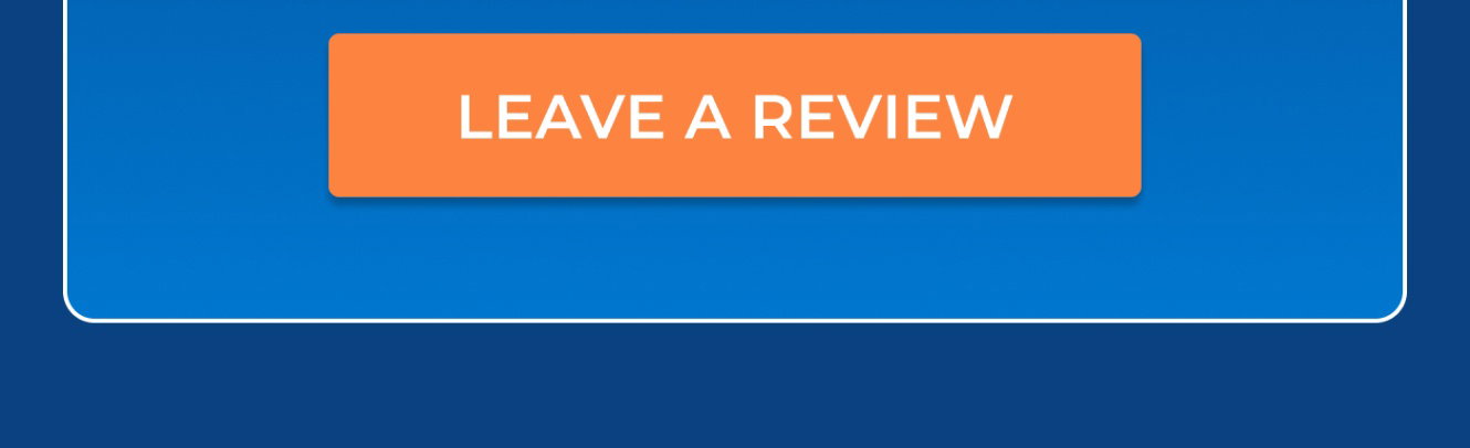LEAVE A REVIEW