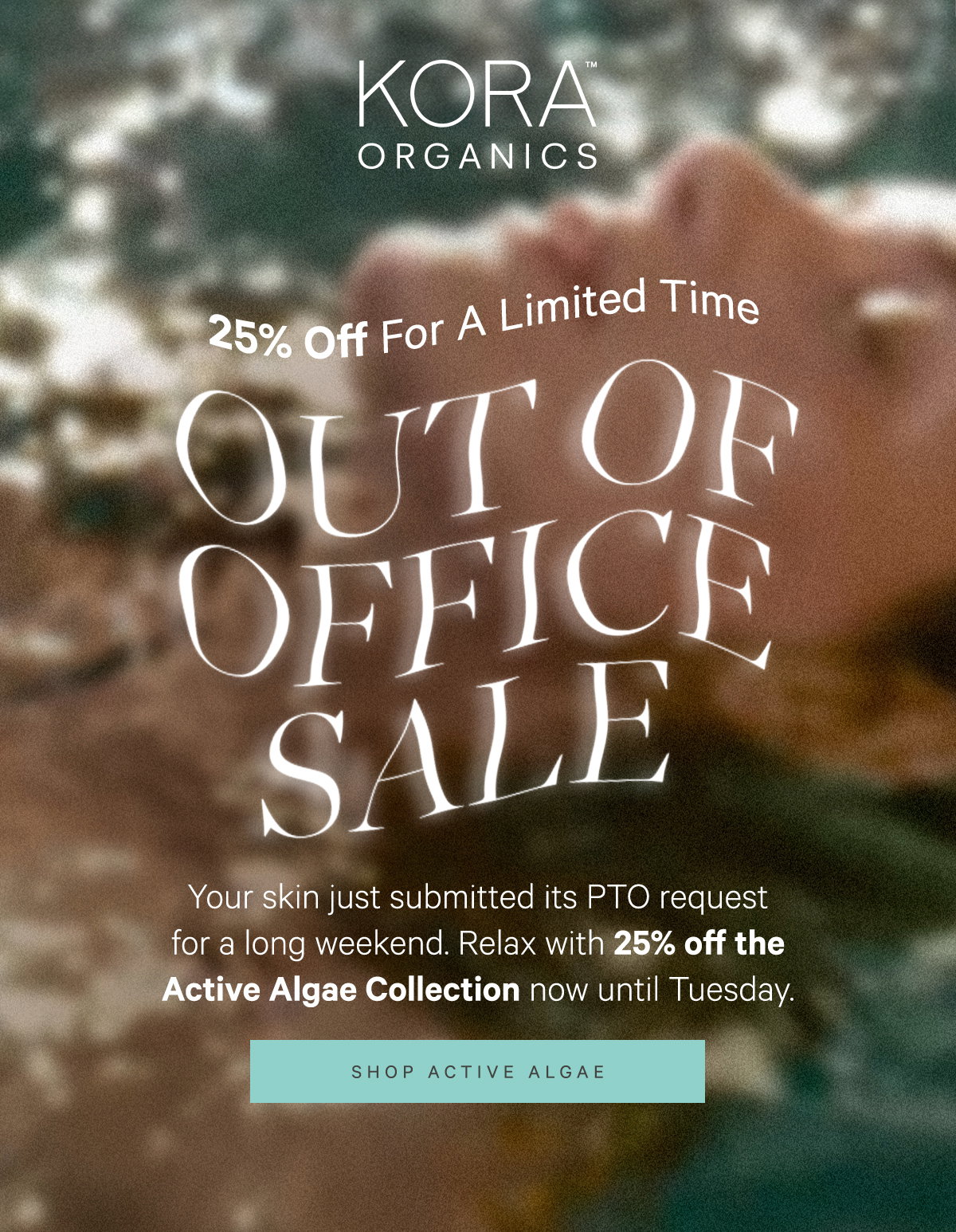 Shop 25% Off Active Algae Products, This Weekend Only