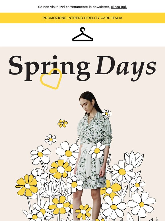 SPRING DAYS: il momento di premiarti è adesso!