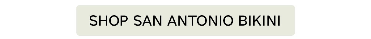 Shop San Antonio Bikini