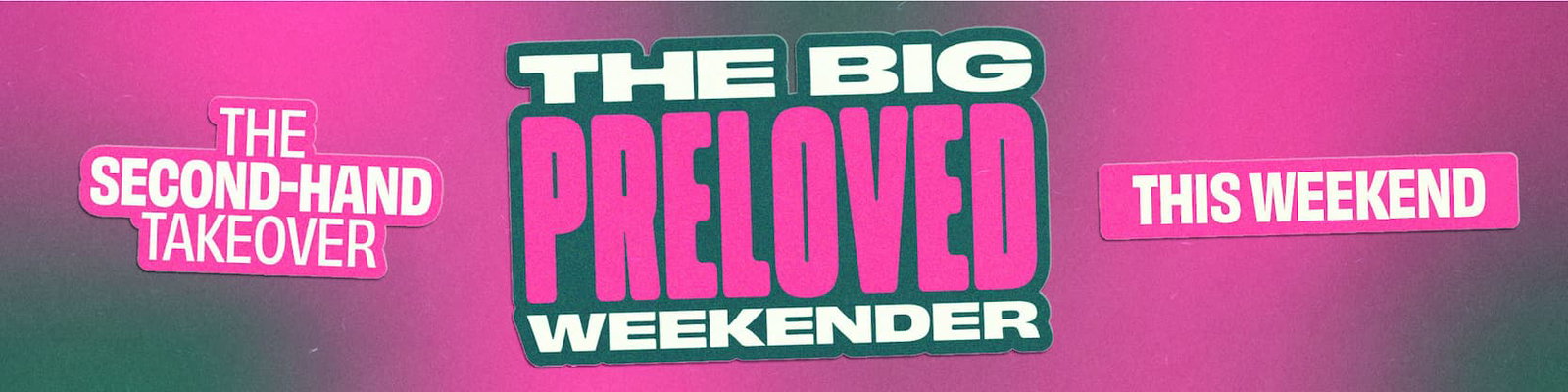 The second-hand takeover, the big preloved weekender, this weekend