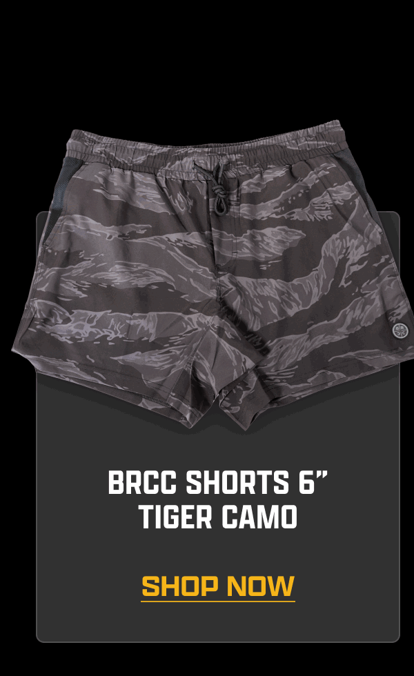 BRCC Shorts 6" Tiger Camo | [ SHOP NOW ]