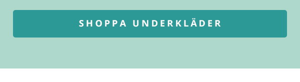 SHOPPA UNDERKLÄDER