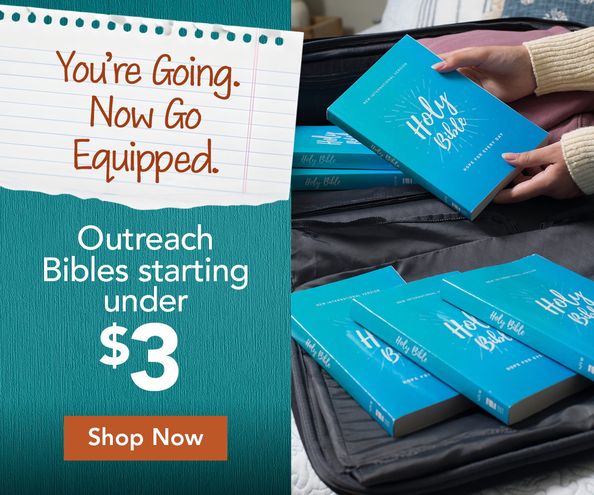 Outreach Bibles starting under $3