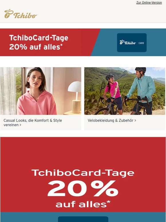 ⏱️Noch heute: 20% Rabatt* mit TchiboCard 💙