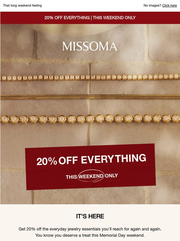 This weekend only: 20% off everything