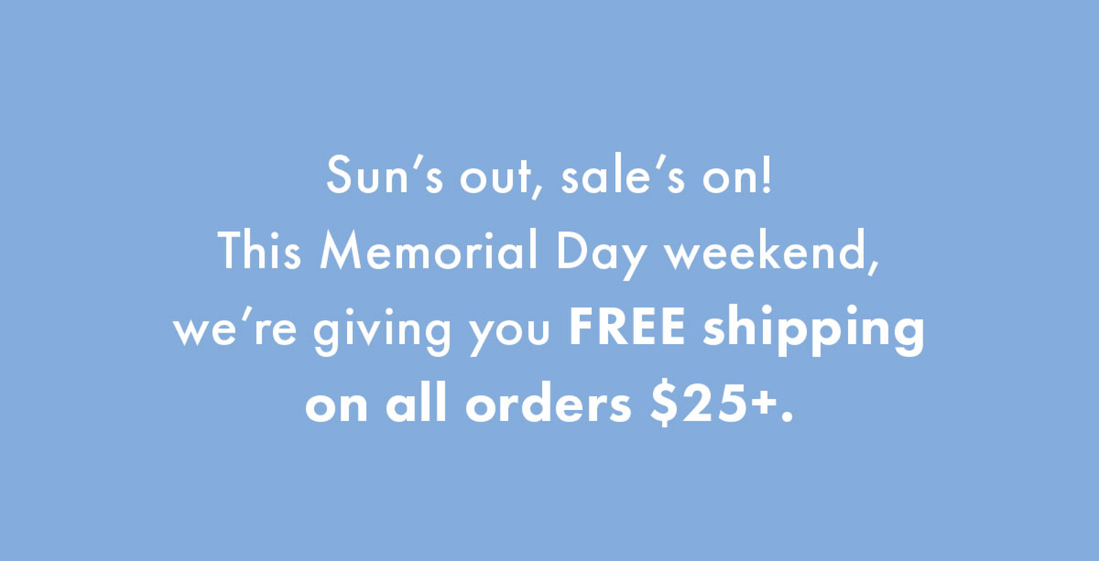 suns out sale is on