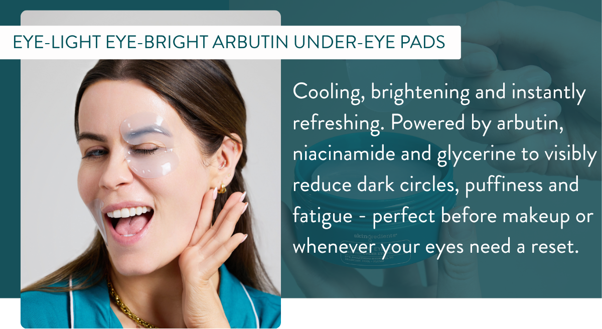 NEW Eye-Light Eye-Bright Arbutin Under Eye Pads