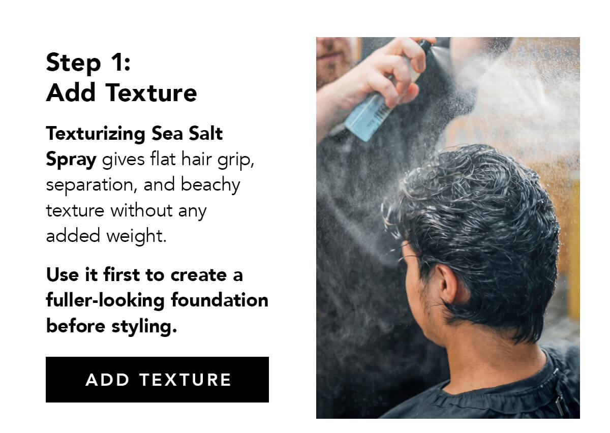 Step 1: Add Texture with Texturizing Sea Salt Spray