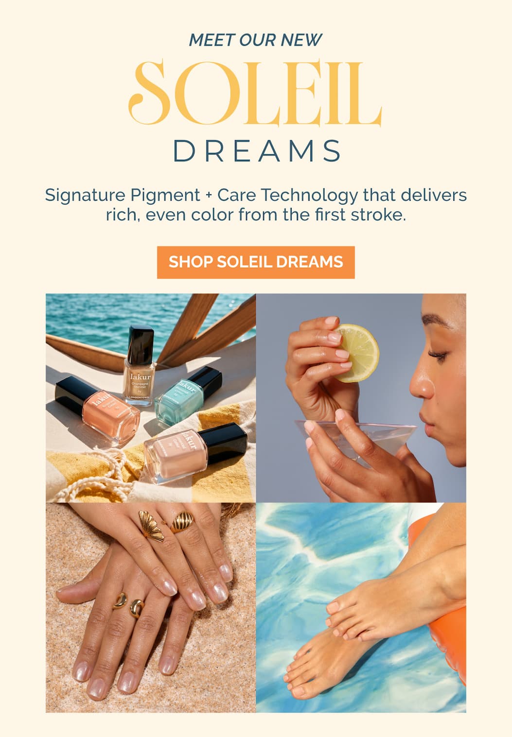 Shop the NEW Soleil Dreams summer lakur collection