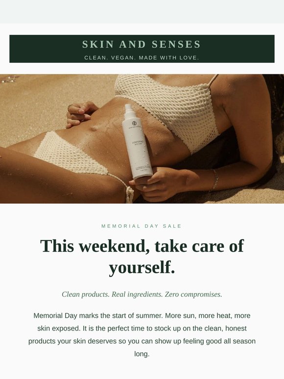 Memorial Day Sale! Summer starts now. Your skin deserves clean. ☀️ 15% OFF