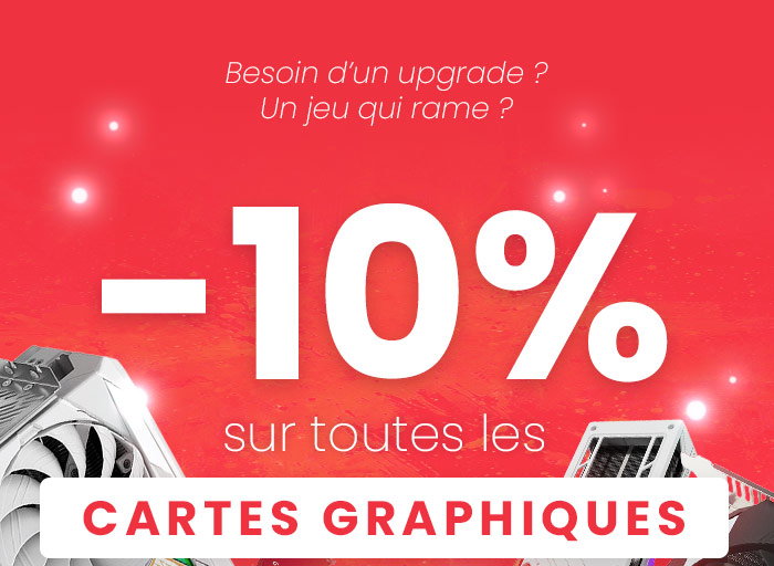 10% de remise sur les cartes graphiques en stock