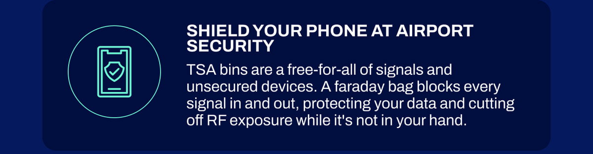 Shield Your Phone At Airport Security