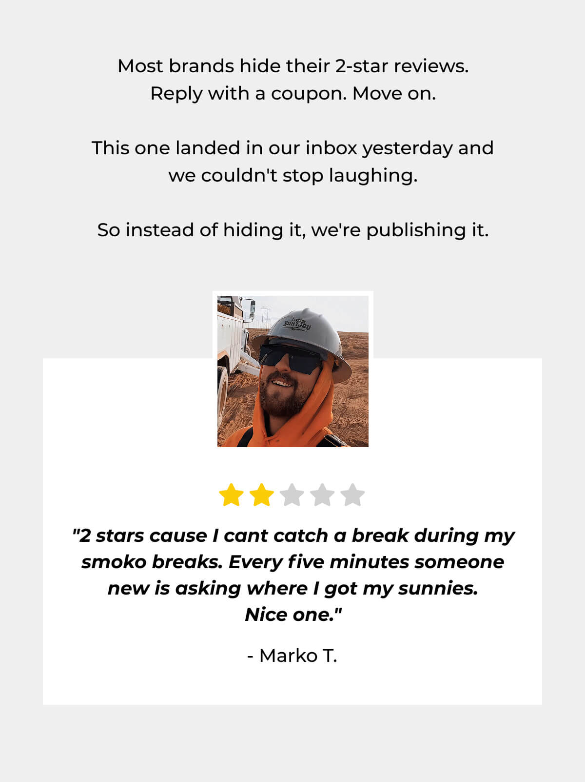 A humorous 2-star review from Marko T. about sunglasses. Text above highlights brands hiding low reviews, but this one was too funny not to share.