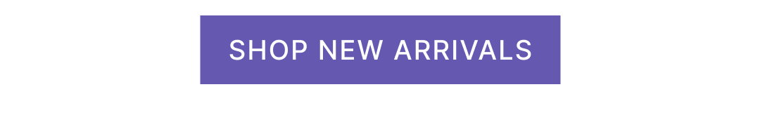 Shop New Arrivals