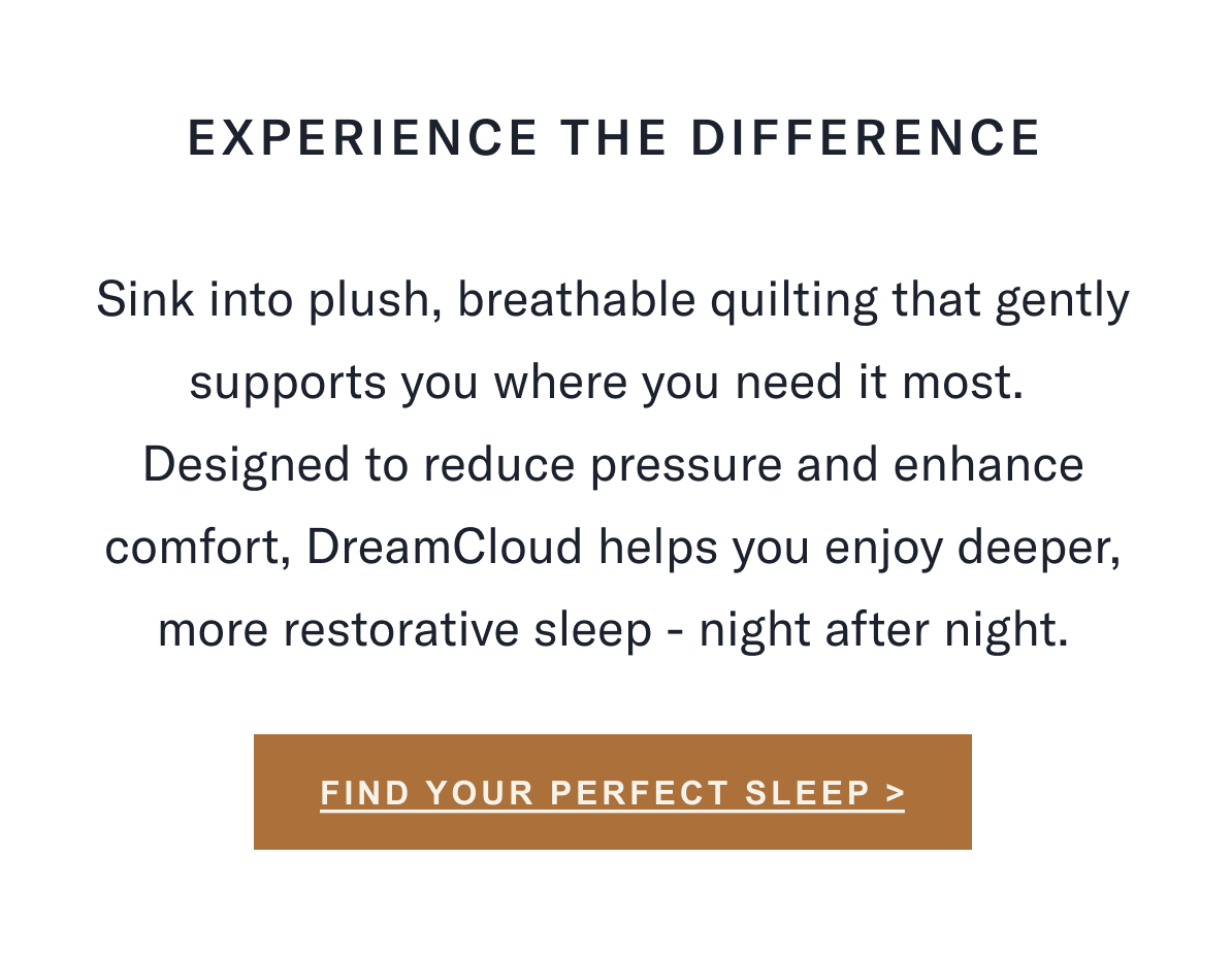 Experience the difference