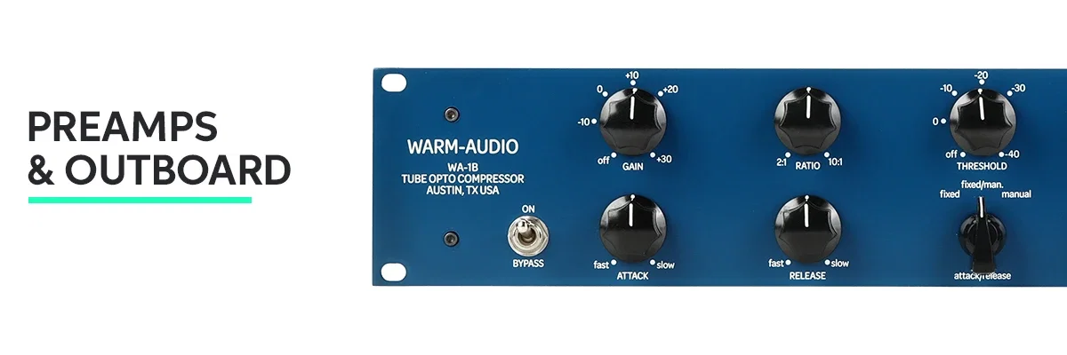 Preamps &amp; Outboard