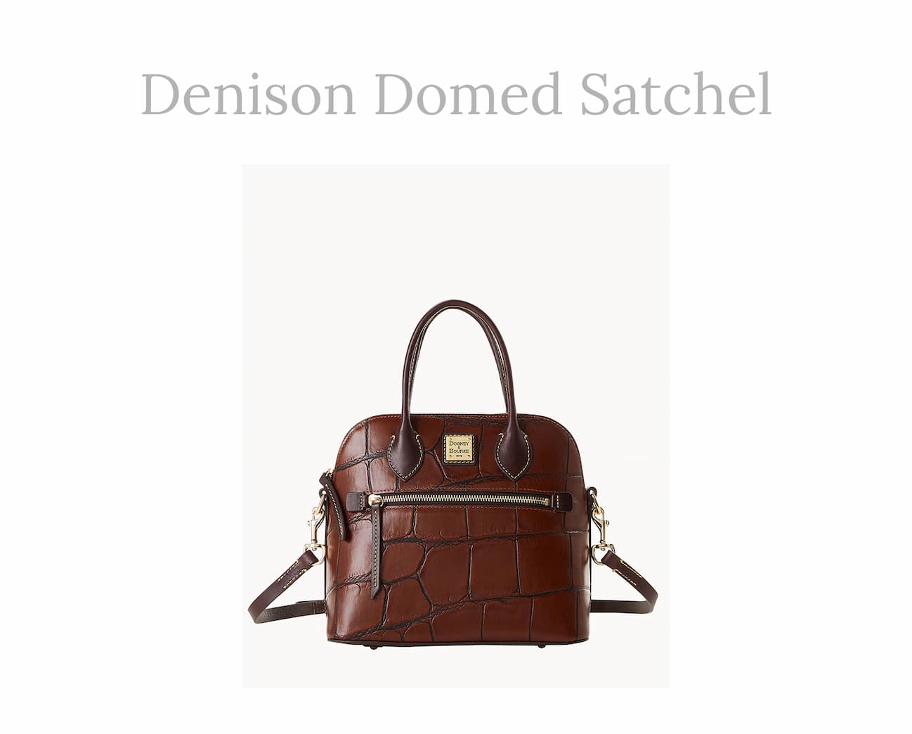 Denison Domed Satchel