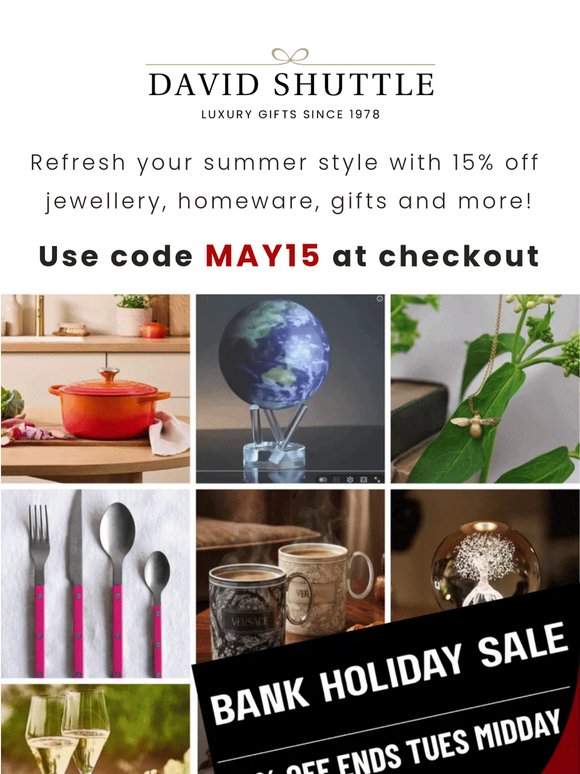 Bank Holiday Bonanza – 15% Off Your Favourite Brands ✨