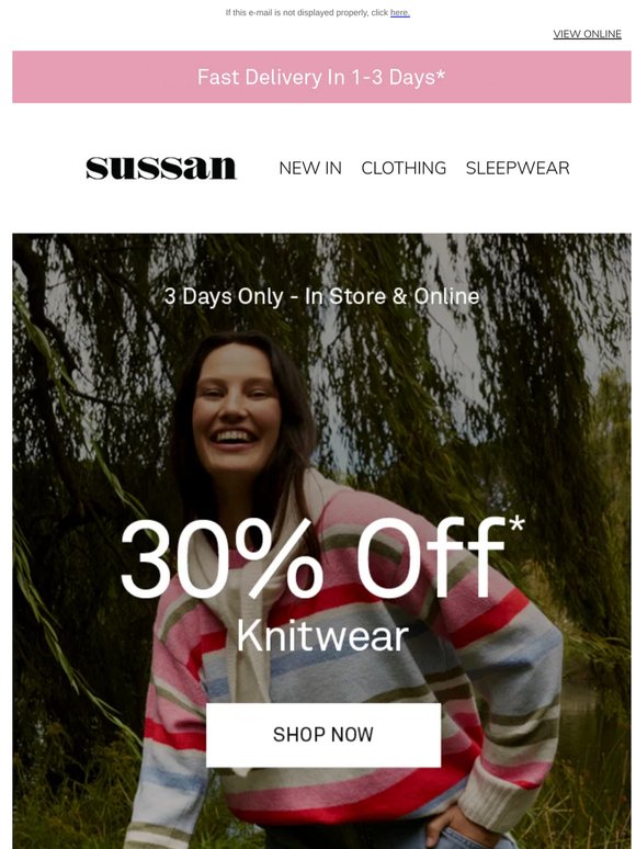 30% Off* Knitwear & Sleepwear | 3 Days Only