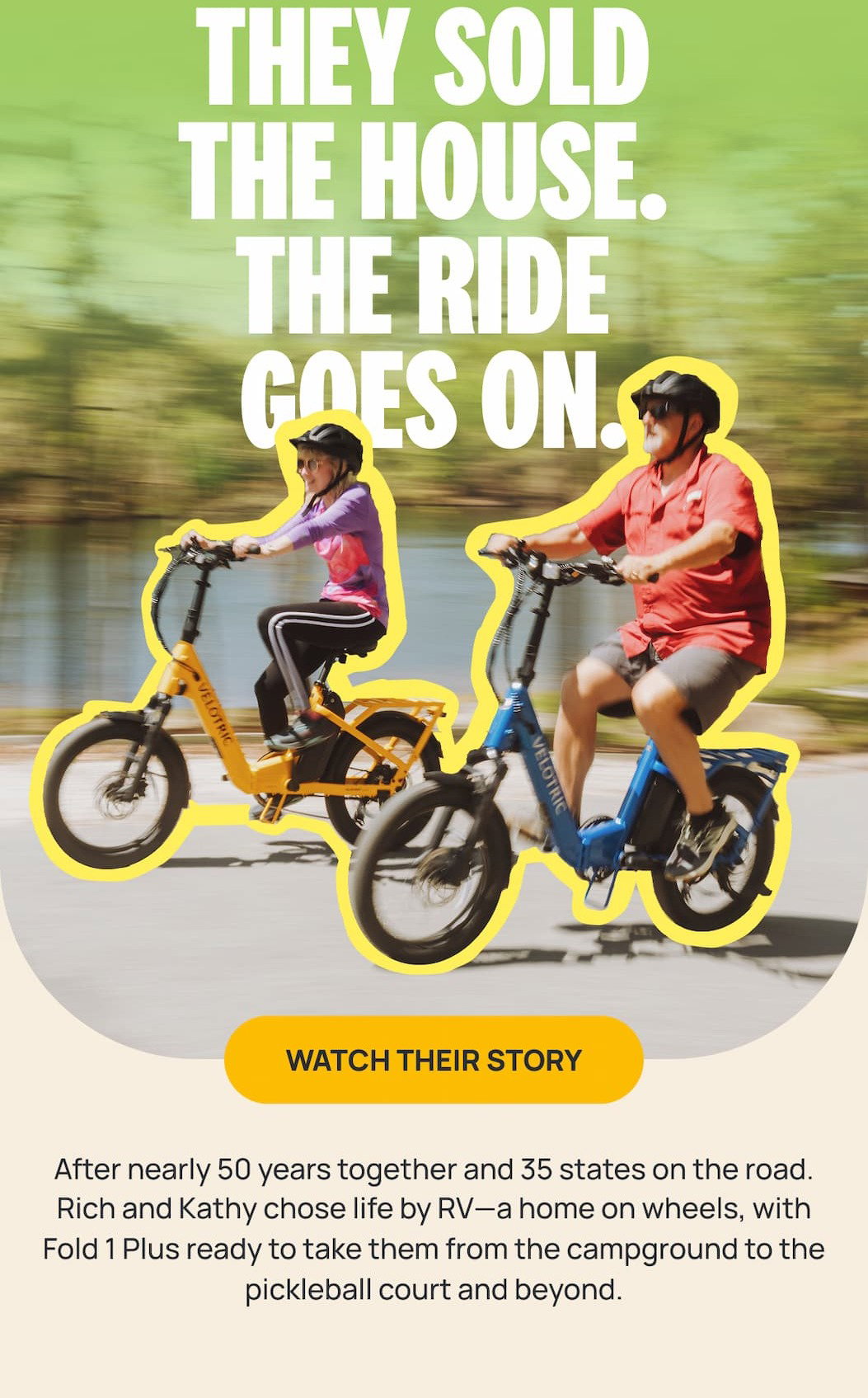 THEY SOLD THE HOUSE. THE RIDE GOES ON.